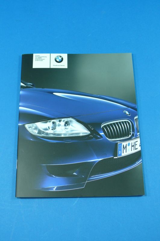 BMW Zusatzbetriebsanleitung DEUTSCH BMW Z4 E85 M, E86 M